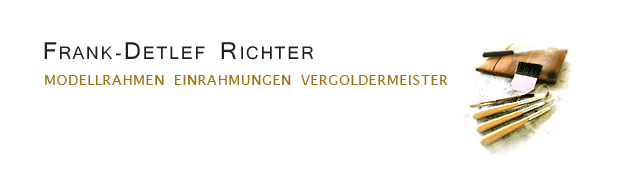 Frank-Detlef Richter Vergoldermeister